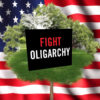 AOC Fight Oligarchy yard sign