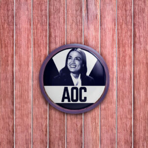 Alexandria Ocasio-Cortez AOC Button