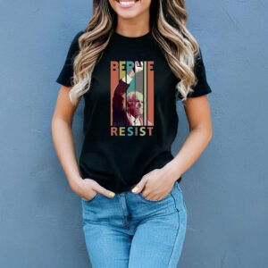 Bernie Resist Anti Trump T-Shirt