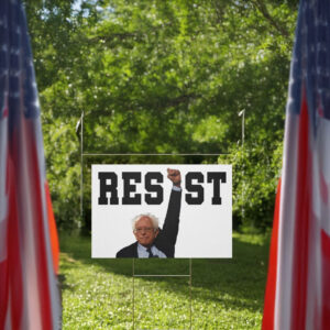 Bernie Sanders AOC Resist Yard Sign