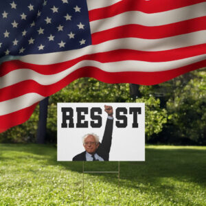 Bernie Sanders AOC Resist Yard Sign