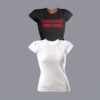 Black Women Were Right Womens T-shirt