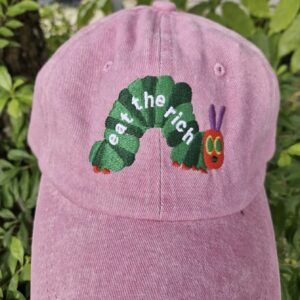 Eat The Rich Embroidery Hat