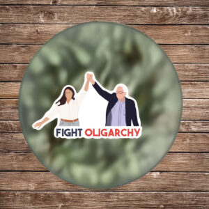 Fight Oligarchy AOC Bernie Stickers