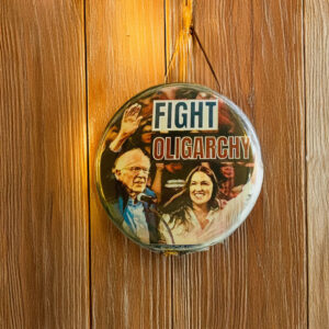 Fight Oligarchy Bernie and AOC button