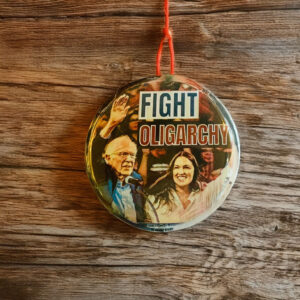 Fight Oligarchy Bernie and AOC button