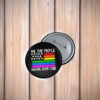 Social Equality We The People Means Everyone Button