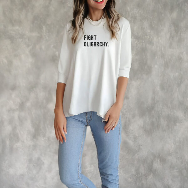 Text Fight Oligarchy T-Shirt