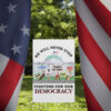 We Will Never Stop Fighting for our Democracy Yard Sign
