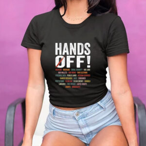 Hands Off Protest Shirt
