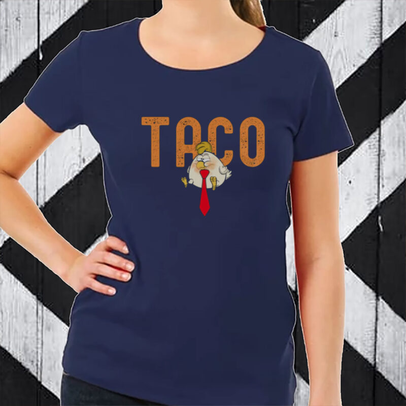 TACO Chicken Shirt