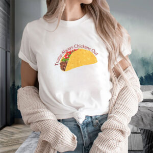 Trump Always Chickens Out TACO T-Shirt