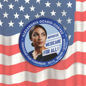 AOC “Improved Medicare For All” Pin Button